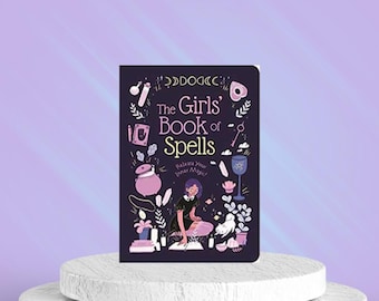 Girls' Book of Spells: Beginner Witchcraft Guide for Kids