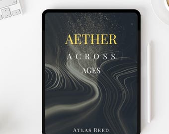 Aether Across Ages: Science & Spirituality Digital Book (PDF)
