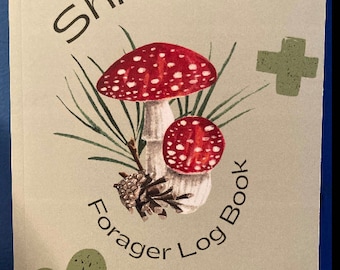 Shroom Forager Logbook, Mushroom Hunting Diary