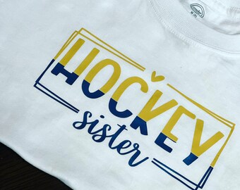 Hockey Sister T-Shirt