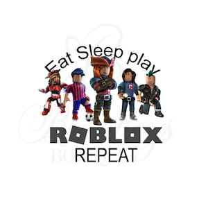 Eat Sleep Roblox Design, PNG, Sublimation, Roblox, Roblox Design, T-shirt Design,