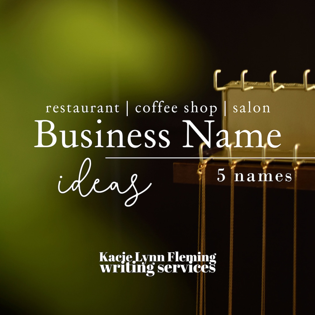 Restaurant Name Ideas, Coffee Shop Name Ideas, Hair Salon Business