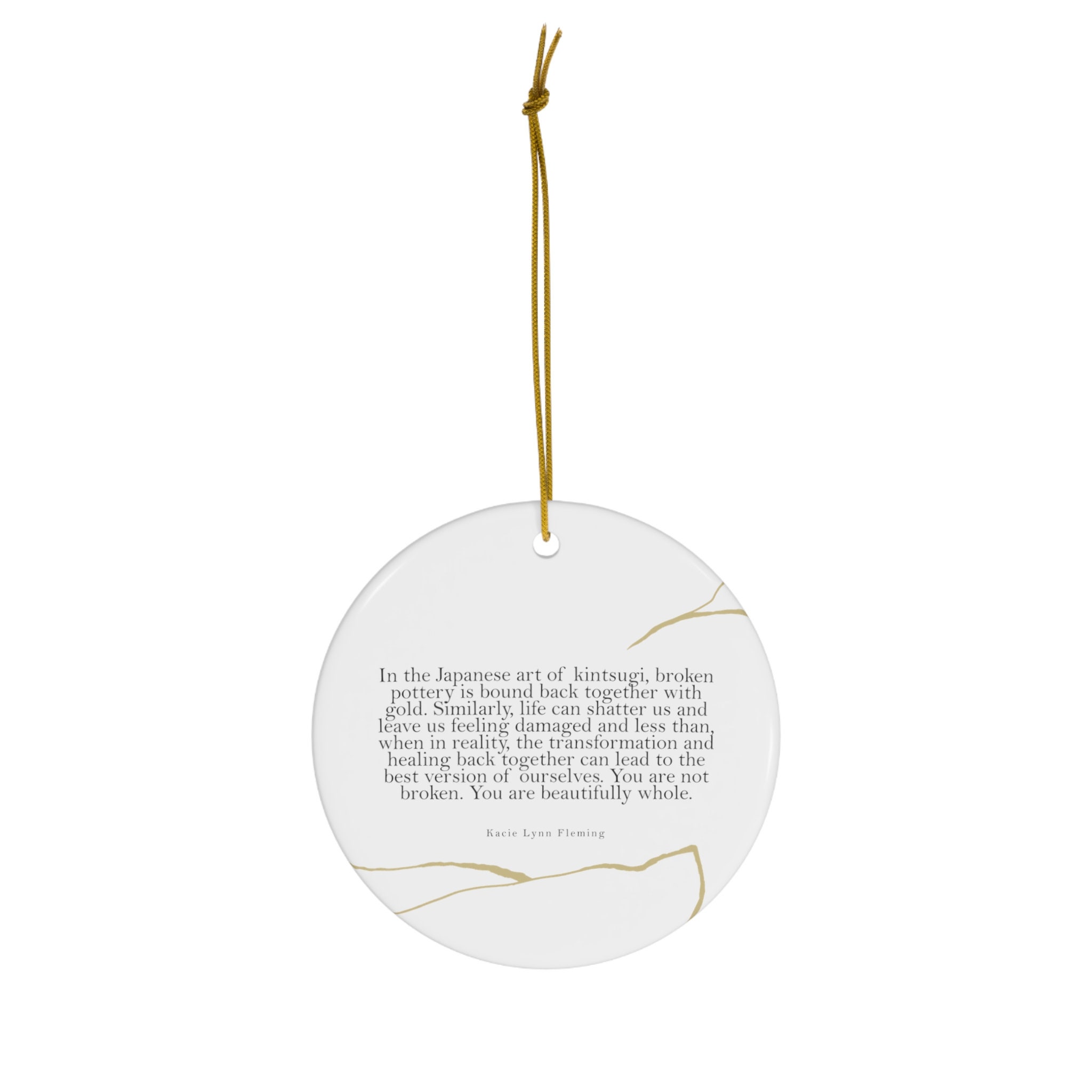 Kintsugi Ornament, Beautifully Whole Christmas Ornament, Definition of