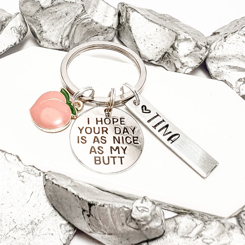 GAG GIFT I Hope Your Day is as Nice as My Butt Keychain Etsy