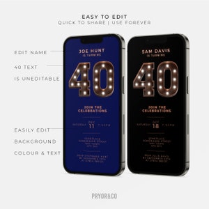 Puede incluir: Dos maquetas de pantalla de tel&eacute;fono digital con un dise&ntilde;o de invitaci&oacute;n de fiesta de cumplea&ntilde;os para los 40 a&ntilde;os. El dise&ntilde;o presenta un gran 40 iluminado con un fondo azul a la izquierda y un fondo negro a la derecha. El texto dice "Joe Hunt cumple 40 a&ntilde;os" y "Sam Davis cumple 40 a&ntilde;os".