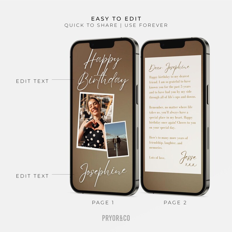 May include: A digital birthday card template with a brown background. The first page has a photo collage with the text "Happy Birthday Josephine". The second page has a letter with the text "Dear Josephine, Happy birthday to my dearest friend. I am so grateful to have known you for the past 5 years and to have had you by my side through all of life's ups and downs. Remember, no matter where life takes us, you'll always have a special place in my heart. Happy birthday once again! Cheers to you on your special day. Here's to many more years of friendship, laughter, and memories. Lots of love, Jesse xxx".