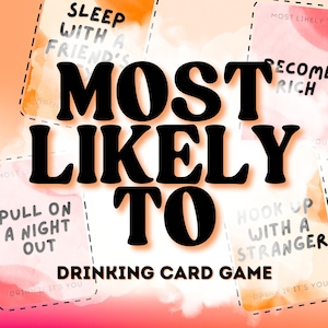Lo más probable es que sea un juego de beber para adultos, juego de fiesta grupal imprimible, descarga instantánea del juego de beber, 100 tarjetas