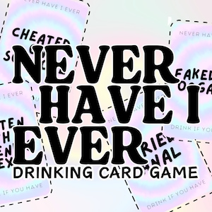 Never Have I Ever Drinking Game For Adults, Group Party Game Printable, Drinking Game Instant Download, 100 Cards