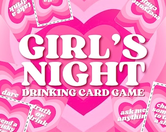 Girl's Night Drinking Game: 100 Fun Party Cards For Adults (Digital Download)