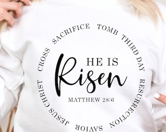 Sweatshirt He is Risen T-shirt for Christian Easter Shirt for Believer Tee for Easter Sunday Religion T Shirt for Church Goer Gift