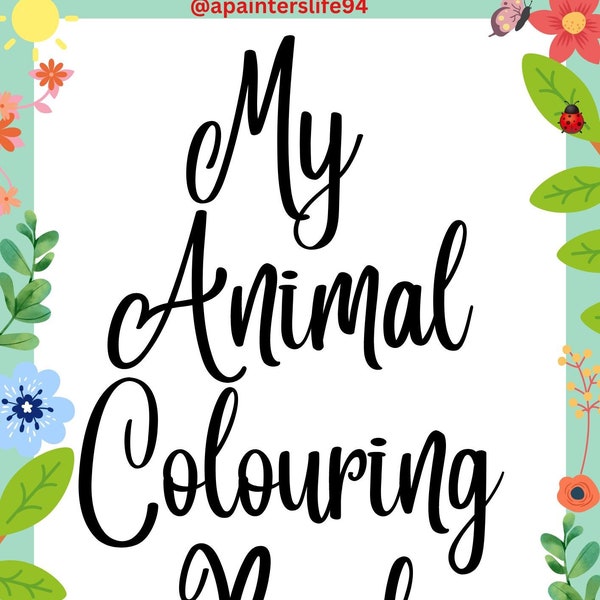 My Animal Colouring Book