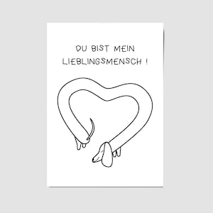 "Lustige Dackel Geburtstagskarte - ""You Are My Favourite Person"" - Perfekt für Freunde, Mamas, Papas und Hundeliebhaber."