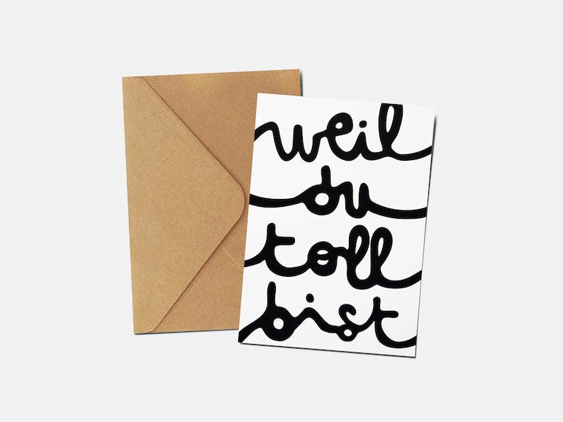Grußkarte "Weil Du Toll Bist" - Postkarte, Lieblingsmensch Karte, Geburtstagskarte, Geschenk für Besten Freund, Geschenk für Mama/Papa image 2