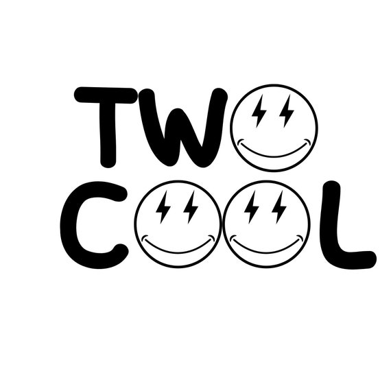 Two Cool SVG PNG JPG - Etsy