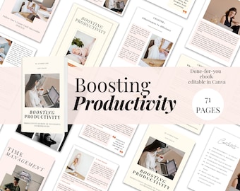 May include: A pink and white ebook cover with the title "Boosting Productivity" in black text. The cover features a woman working on a laptop and the text "Done-for-you ebook editable in Canva 71 Pages".