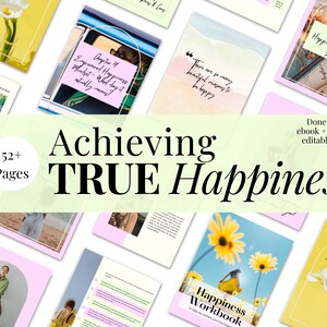 Könnte beinhalten: Ein digitales Produktcover mit einem rosa-grünen Farbschema und dem Text "Achieving TRUE Happiness" und "52+ Seiten". Das Cover enthält auch Bilder von Blumen, einer Frau und einem Strand.