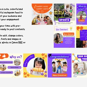 May include: A collection of colorful Instagram post templates for a children's school or daycare. The templates feature images of children, teachers, and classrooms, and include text such as "Happy Kids Happy Days", "Our Teacher", "Why Us?", "Congratulations!" and "Mad Science Theme".