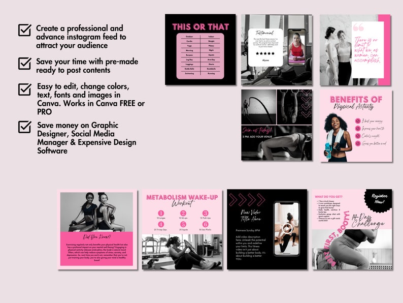 May include: A collection of nine pink and black Instagram post templates for fitness and wellness content. The templates feature motivational quotes, workout tips, and fitness challenges.  The text includes "This or That", "Benefits of Physical Activity", "Metabolism Wake-Up Workout", "First Booty Challenge", and "Register Now".