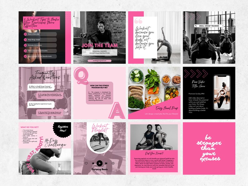 May include: A collage of pink and black Instagram story graphics for a fitness program. The graphics feature text such as "Workout because you love your body, not because you hate it." and "Be stronger than your excuses".