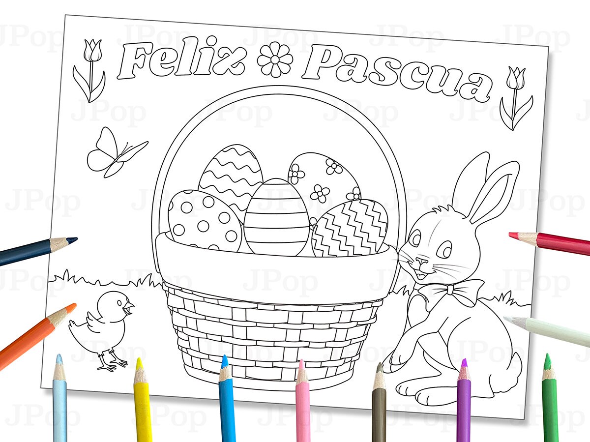 Printable Easter Coloring Page - Feliz Pascua - Easter Basket - Easter ...