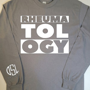 Rheumatology Long Sleeve Shirt, Rheumatology Shirt, Rheumatology Assistant Shirt, Rheumatology Nurse
