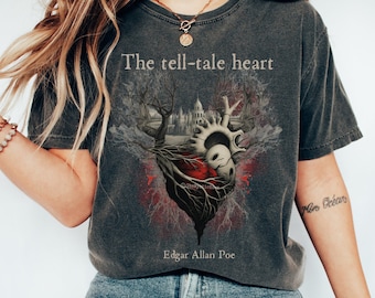 Edgar Allan Poe camisa Tell-Tale Heart camisa Dark Academia Camisa Poe Camiseta Comfort Colors Poeta Camisa The Raven Bookish Camisa Poe Regalo