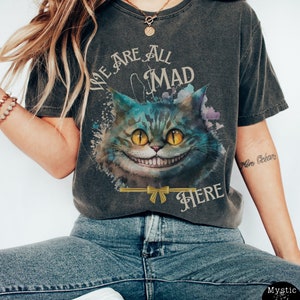 Cheshire Cat shirt alice in wonderland t-shirt gift for alice in wonderland fan bookish shirt mad hatter shirt lewis carroll tee gift