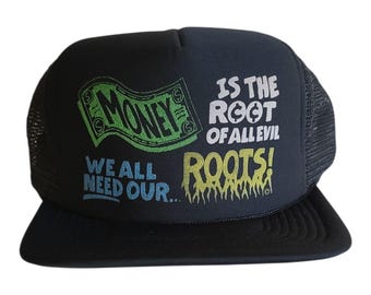 Vintage 80s Trucker Hat “Money Is the Root of All Evil – We All Need Our Roots” Funny Mesh Snapback Black Foam Front Cap