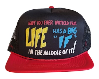 Vintage 80s Life IF Trucker Hat – Funny Retro Mesh Cap, Humor Quote Snapback, Novelty Dad Hat