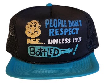 Vintage 1980s Funny Trucker Hat – “People Don’t Respect Age… Unless It’s Bottled!” Mesh Snapback Cap