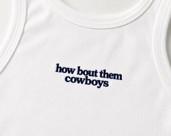 How Bout Them Cowboys Embroidered Tank Top