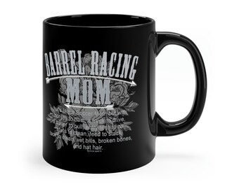 Barrel Racing Mom 11oz Black Mug