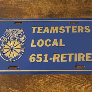 Teamsters Local 651-RETIRE Booster Plaque d’immatriculation Lexington Kentucky Brotherhood Union