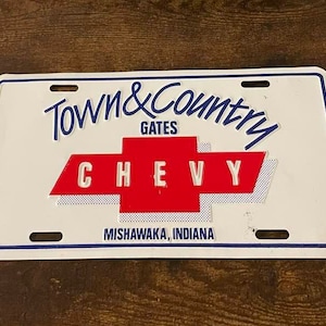 Town & Country Gates Chevy Dealership Booster License Plate Mishawaka Indiana Vintage Chevy Dealer Corvette Silverado Camaro