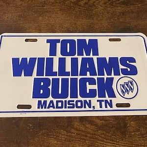 Tom Williams Buick Dealership License Plate Madison Tennessee Dealer Tag