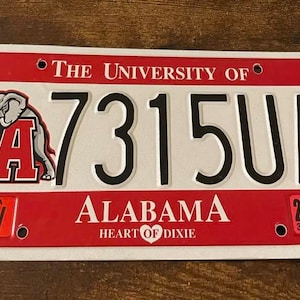 2001 University of Alabama Specialty License Plate 7315UA Roll Tide Crimson Tide Heart of Dixie Tuscaloosa AL
