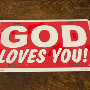 God Loves You Booster License Plate Church Religious
