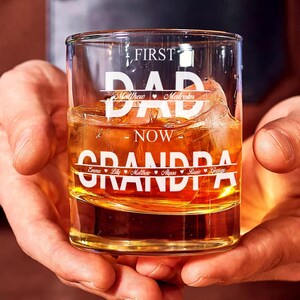 Personalized First Dad Now Grandpa Rocks Glass, Custom Grandpa Whiskey Glass, Father&#39;s Day Gift, Birthday Gift For Grandpa, Unique Dad Gift
