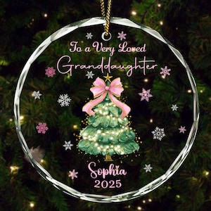 Custom Ornament for Granddaughter 2025 – To a Very Loved Granddaughter Christmas Gift from Grandparents