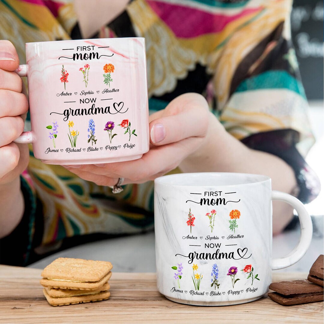 Custom Birth Month Flowers First Mom Now Grandma Ceramic Marble Mug ...