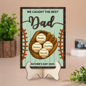 Custom Baseball Dad Gift Wooden Sign, Fathers Day Gift From Kids, Gift for Dad and Grandpa, We Caught The Best Dad Sign With Kids Names