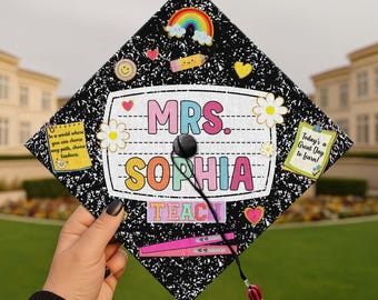 Custom Teacher Graduation Cap Topper, Colorful Teacher Graduation Cap, Customizable Graduation Hat for Teachers, Class of 2025 Teacher Grad
