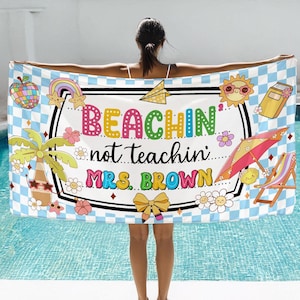 Custom Teacher Name Beach Towel, Teacher Composition Book , Teacher Summer Gift, Beaching not Teaching Teacher Summer Towel