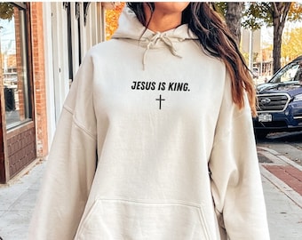 Christlicher Hoodie Jesus ist König Sweatshirt, Glaube Kleidung, christliches Geschenk, ästhetischer Jesus Hoodie, christliches Sweatshirt, christliche Streetwear