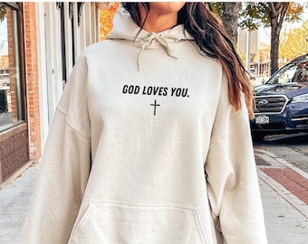 Christian Hoodie God Loves You Sweatshirt, Faith Clothing, Christian Gift, Aesthetic Jesus Hoodie, Christian Sweatshirt,Christian Streetwear