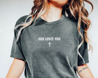 Comfort Colors Dios te ama camisa, Dios es buena camiseta, camisa de Jesús, camisa cristiana de moda, ropa cristiana de gran tamaño, camisa de adoración