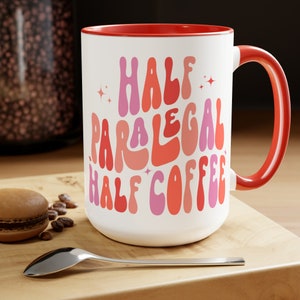Retro Half Paralegal Half Coffee Mug, Paralegal Gift, Law Student Gift, Solicitor Paralegal, Women in Law, Legal Assistant Office Mug