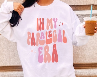 In My Paralegal Era Sweatshirt, Retro Paralegal Crewneck, Solicitor Paralegal Gift, Trendy Women in Law Shirt, Legal Assistant Sweatshirt