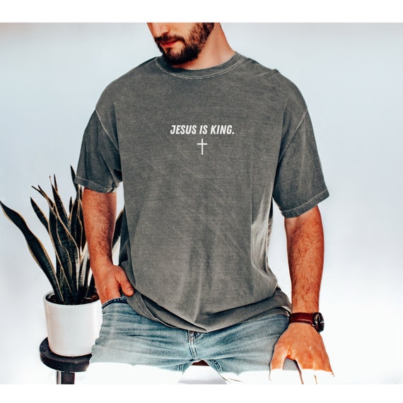 Comfort Colors Jesus is King Shirt For Men, Men's Christian Shirt, Jesus Shirt, Religious Shirt, Faith Clothing,Christian Gift,Worship Shirt