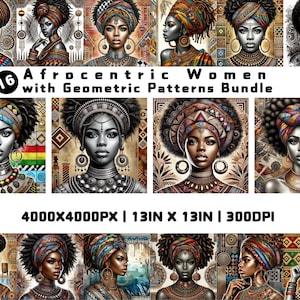 May include: A digital art print bundle of 16 images featuring Afrocentric women with geometric patterns. The images are 4000x4000 pixels, 13 inches by 13 inches, and 300 DPI.